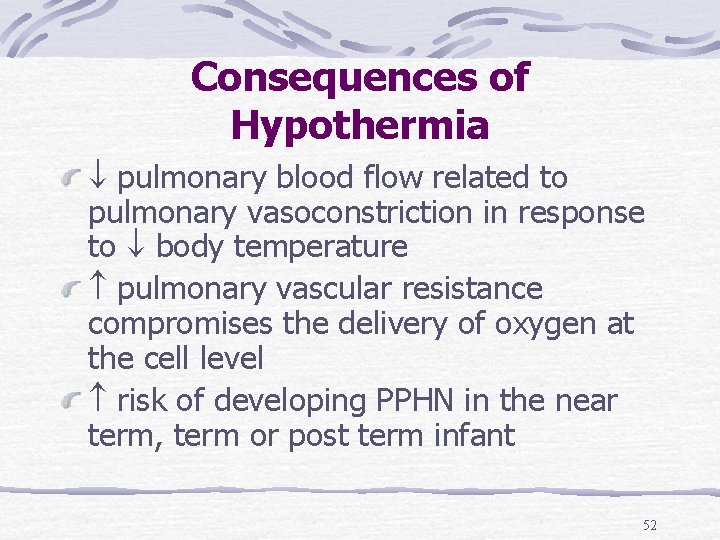 Consequences of Hypothermia pulmonary blood flow related to pulmonary vasoconstriction in response to body