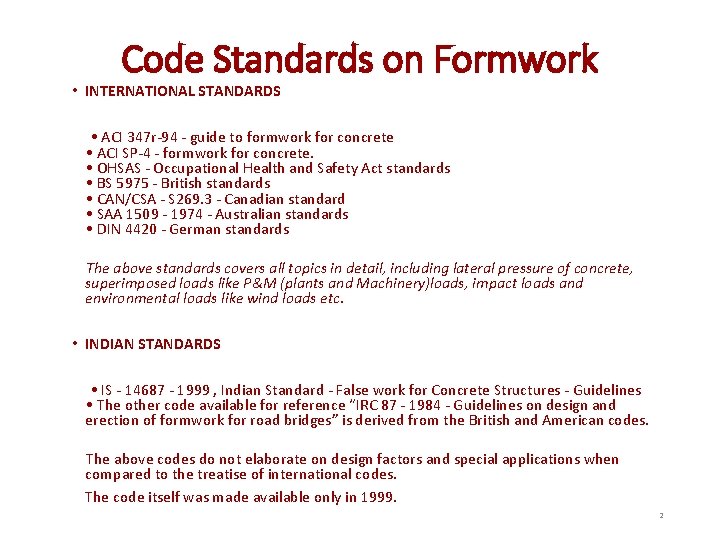 Code Standards on Formwork • INTERNATIONAL STANDARDS • ACI 347 r-94 - guide to