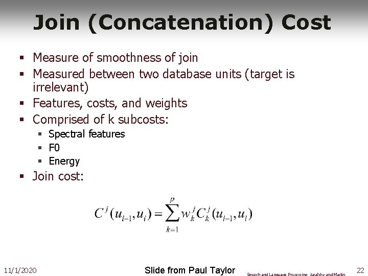 Join (Concatenation) Cost § Measure of smoothness of join § Measured between two database