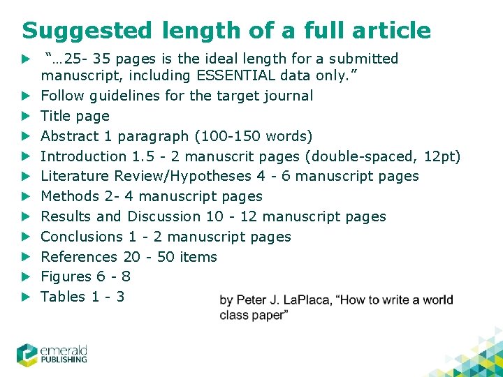 Suggested length of a full article “… 25 - 35 pages is the ideal