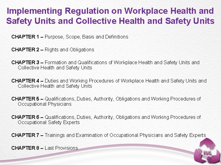 Implementing Regulation on Workplace Health and Safety Units and Collective Health and Safety Units