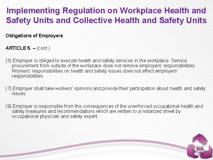 Implementing Regulation on Workplace Health and Safety Units and Collective Health and Safety Units
