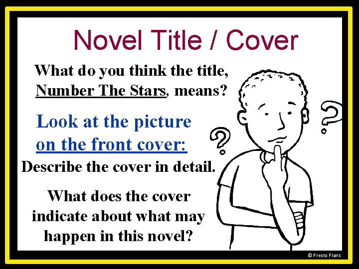 Novel Title / Cover What do you think the title, Number The Stars, means?