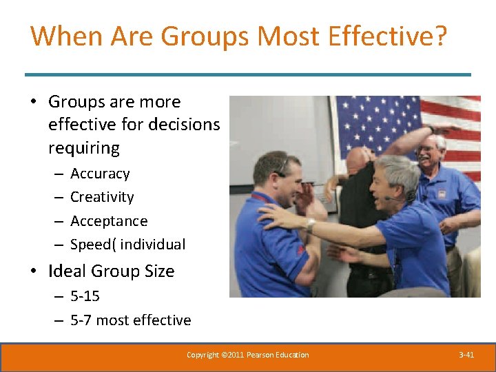 When Are Groups Most Effective? • Groups are more effective for decisions requiring – When Are Groups Most Effective? • Groups are more effective for decisions requiring –