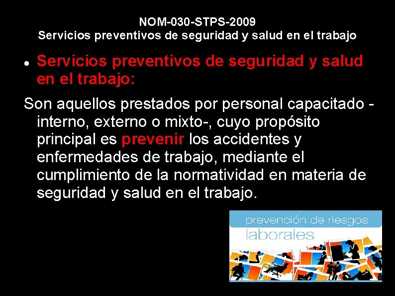 Norma Oficial Mexicana NOM030 STPS2009 Servicios preventivos de
