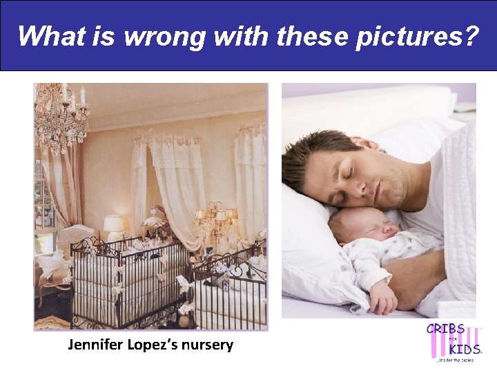 What is wrong with these pictures? Jennifer Lopez’s nursery 