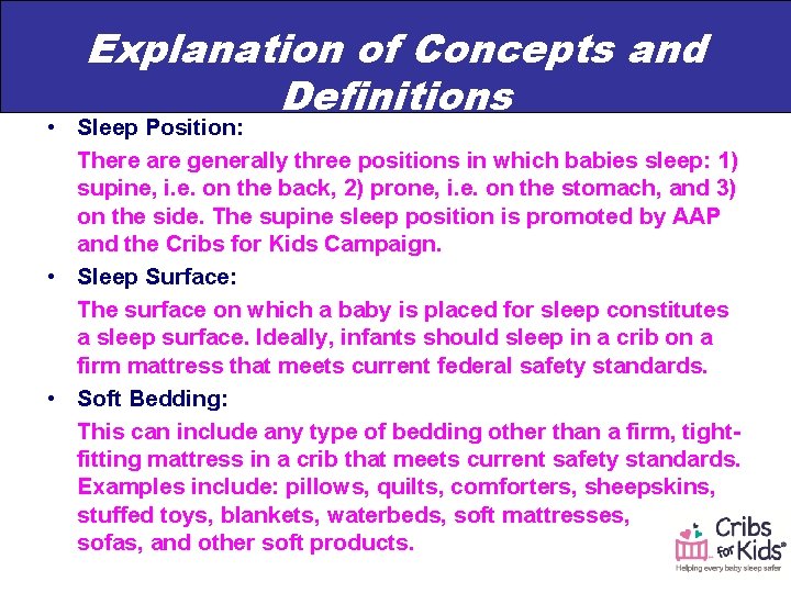 Explanation of Concepts and Definitions • Sleep Position: There are generally three positions in