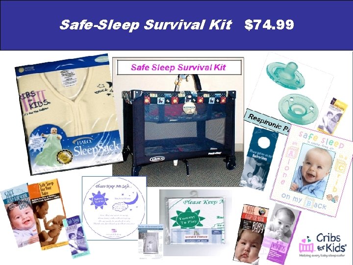 Safe-Sleep Survival Kit $74. 99 