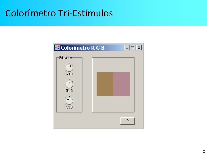 Colorímetro Tri-Estímulos 8 