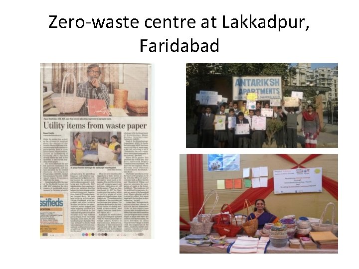 Zero-waste centre at Lakkadpur, Faridabad 