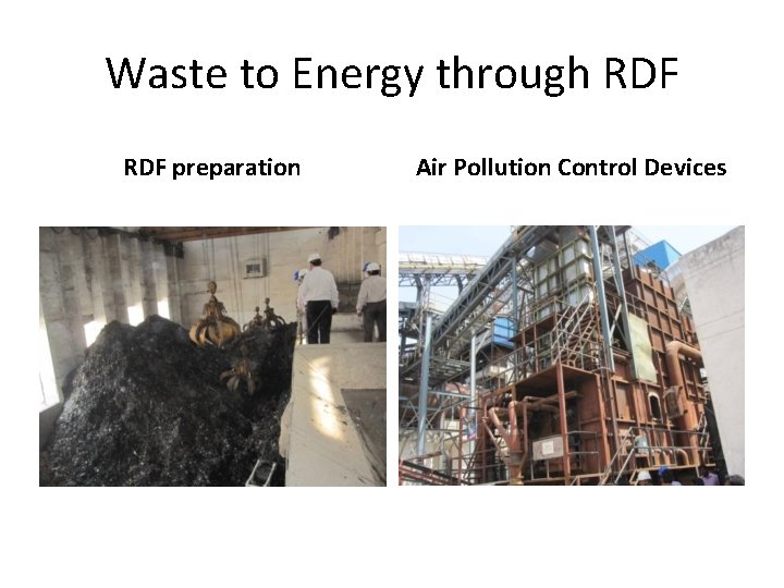 Waste to Energy through RDF preparation Air Pollution Control Devices 