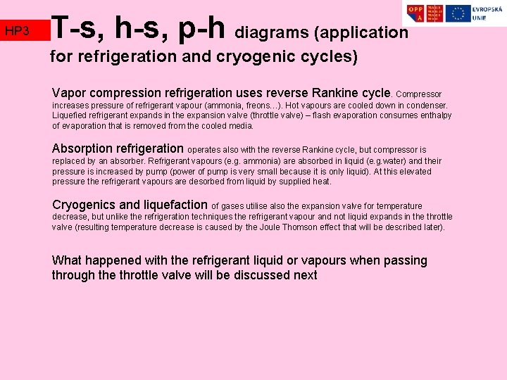 HP 3 TZ 2 T-s, h-s, p-h diagrams (application for refrigeration and cryogenic cycles)