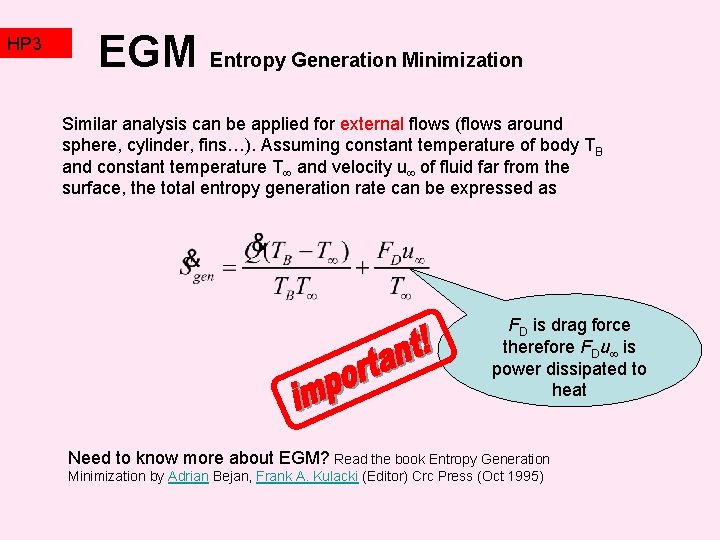 HP 3 TZ 2 EGM Entropy Generation Minimization Similar analysis can be applied for