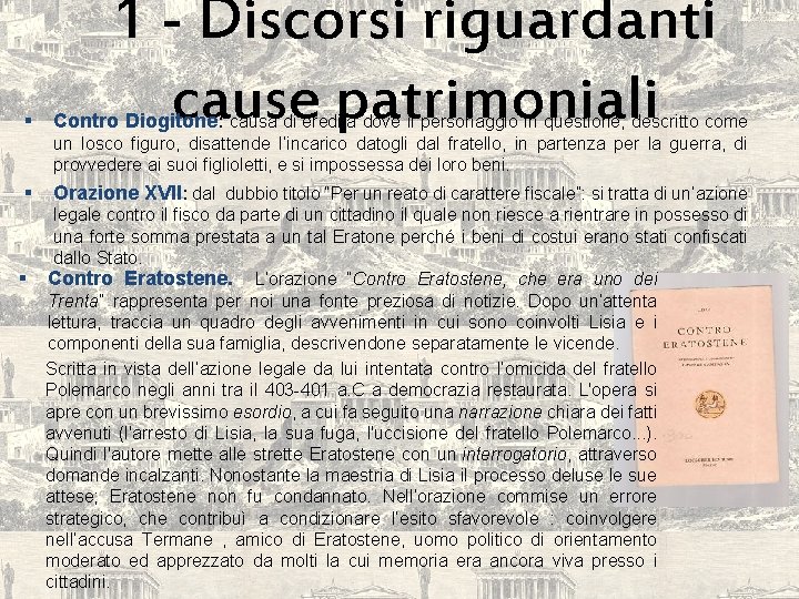 § 1 - Discorsi riguardanti cause patrimoniali Contro Diogitone: causa di eredità dove il
