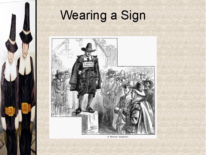 Wearing a Sign 