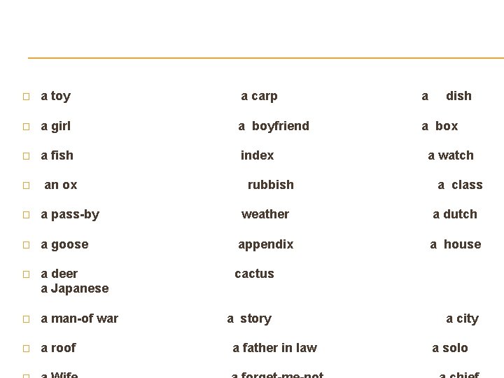 Put the words in plural forms � a toy a carp a � a Put the words in plural forms � a toy a carp a � a