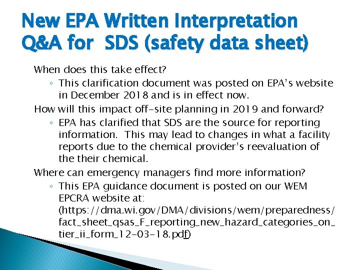 New EPA Written Interpretation Q&A for SDS (safety data sheet) When does this take