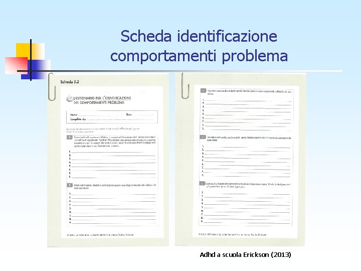 Scheda identificazione comportamenti problema Adhd a scuola Erickson (2013) 
