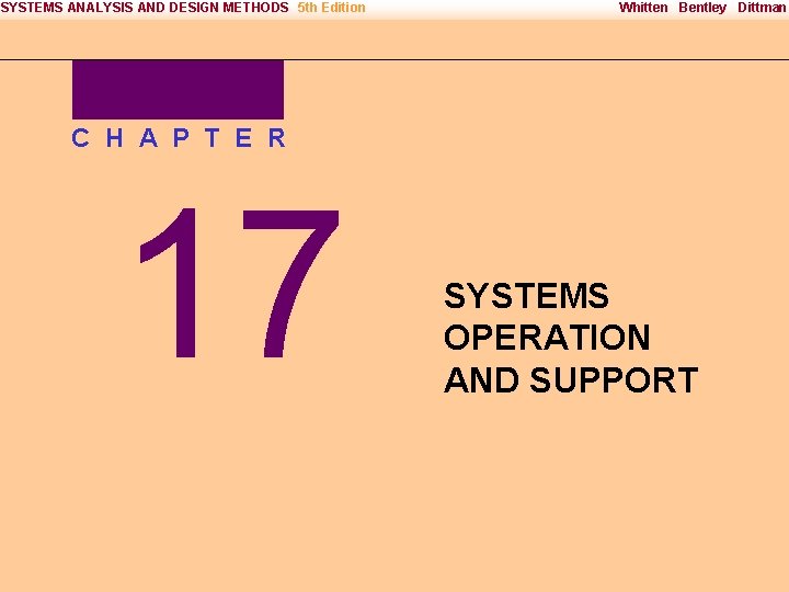 SYSTEMS ANALYSIS AND DESIGN METHODS 5 th Edition