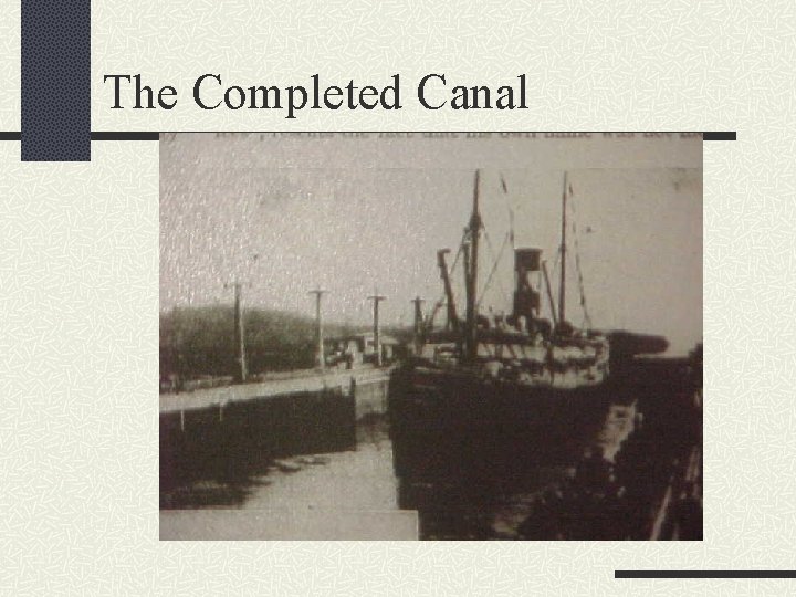 The Completed Canal 