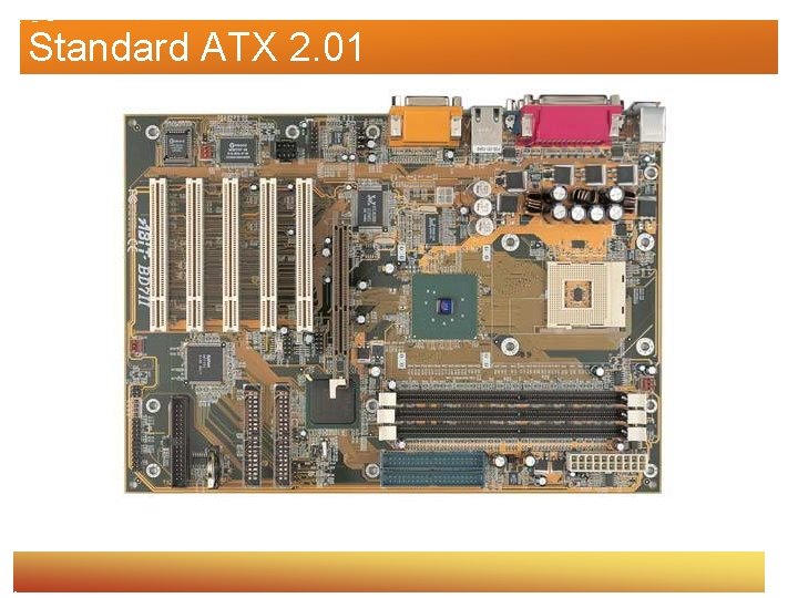 Standard ATX 2. 01 