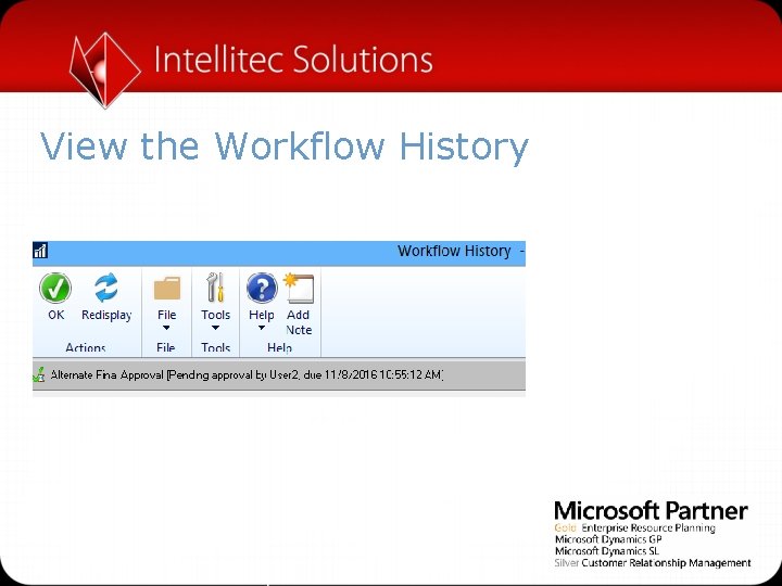 View the Workflow History 