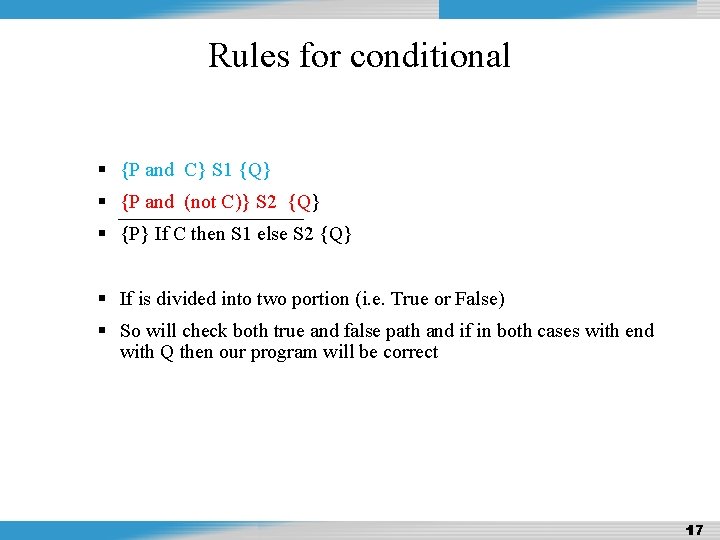 Design and Analysis of Algorithms Rules for conditional {P and C} S 1 {Q}