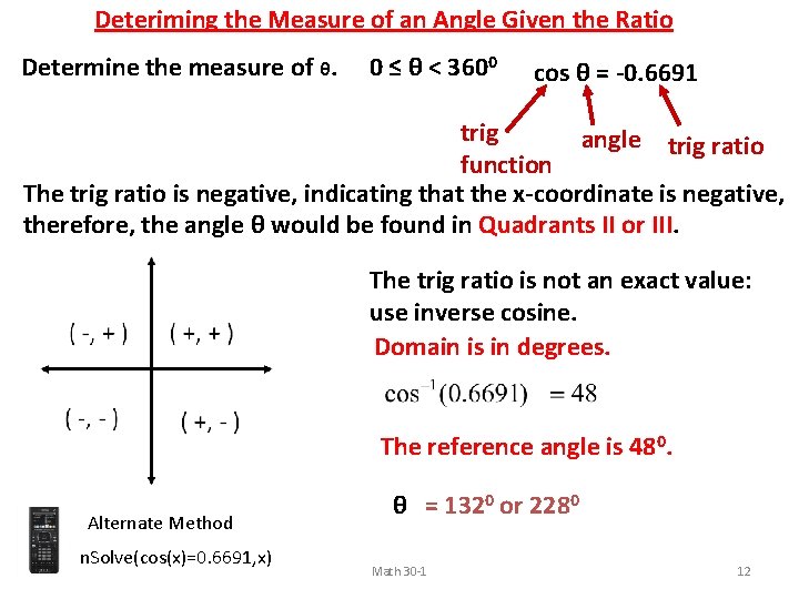 Deteriming the Measure of an Angle Given the Ratio Determine the measure of θ.