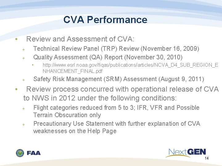 CVA Performance • Review and Assessment of CVA: Technical Review Panel (TRP) Review (November