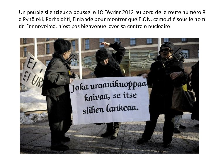  Un peuple silencieux a poussé le 18 Février 2012 au bord de la