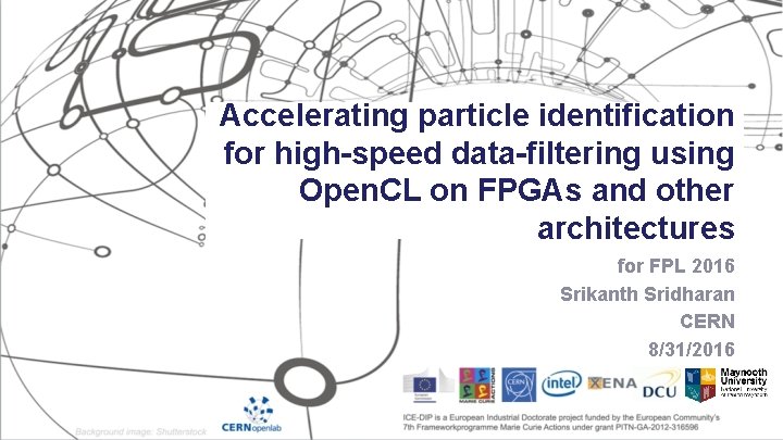 Accelerating particle identification for high-speed data-filtering using Open. CL on FPGAs and other architectures