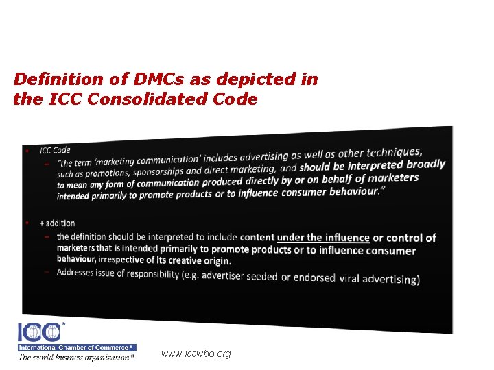 Definition of DMCs as depicted in the ICC Consolidated Code www. iccwbo. org 