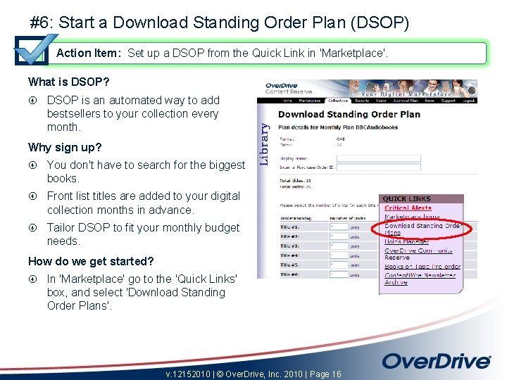 #6: Start a Download Standing Order Plan (DSOP) Action Item: Set up a DSOP