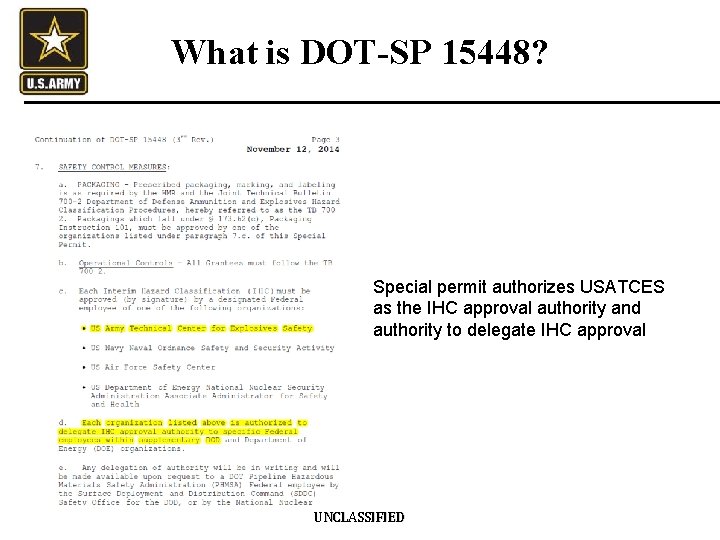 What is DOT-SP 15448? Special permit authorizes USATCES as the IHC approval authority and