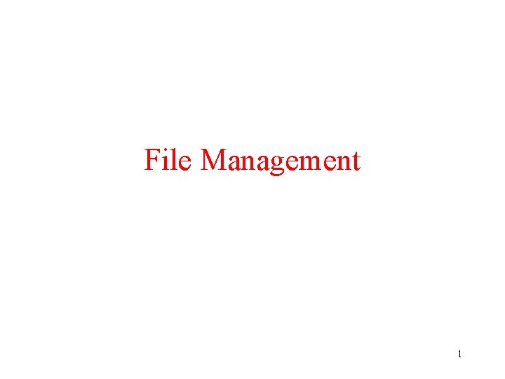 File Management 1 