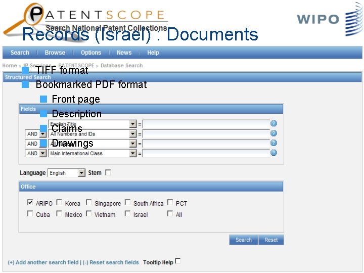 Records (Israel) : Documents TIFF format Bookmarked PDF format Front page Description Claims Drawings