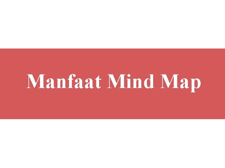 Manfaat Mind Map 