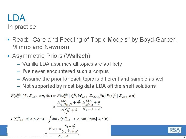 LDA In practice • Read: “Care and Feeding of Topic Models” by Boyd-Garber, Mimno