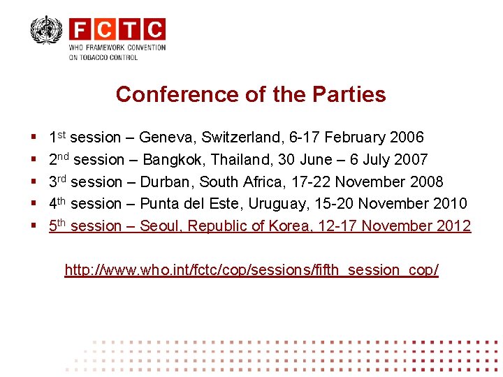 Conference of the Parties § § § 1 st session – Geneva, Switzerland, 6