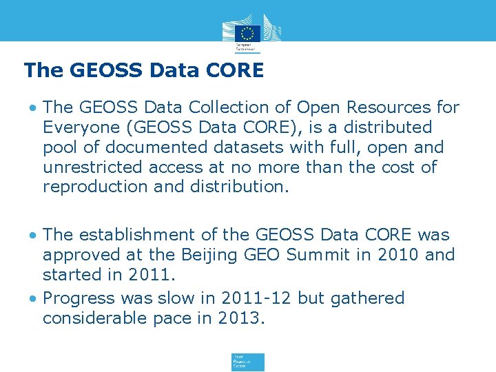 The GEOSS Data CORE • The GEOSS Data Collection of Open Resources for Everyone