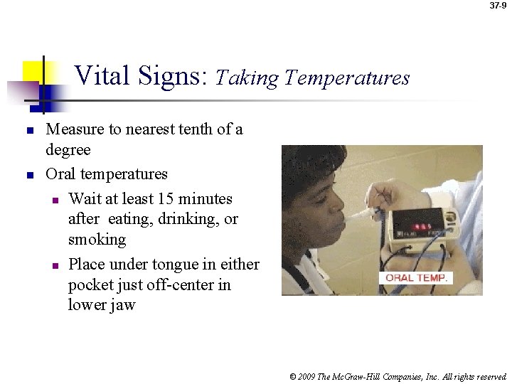 37 Obtaining Vital Signs and Measurements 2009 The