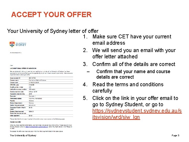 ACCEPT YOUR OFFER Your University of Sydney letter of offer 1. Make sure CET