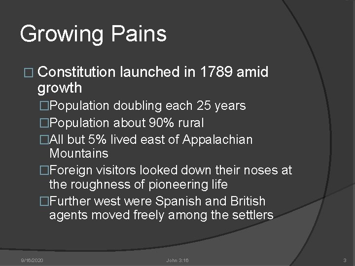 Growing Pains � Constitution growth launched in 1789 amid �Population doubling each 25 years