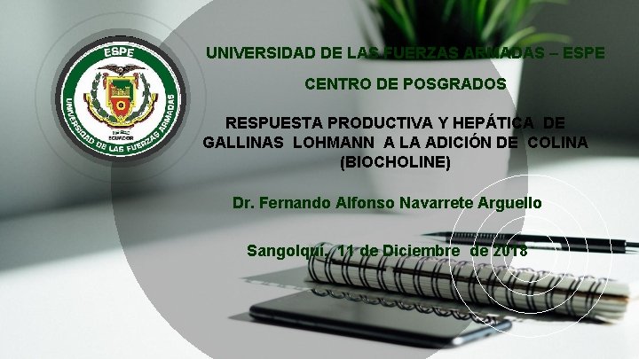 UNIVERSIDAD DE LAS FUERZAS ARMADAS – ESPE CENTRO DE POSGRADOS RESPUESTA PRODUCTIVA Y HEPÁTICA