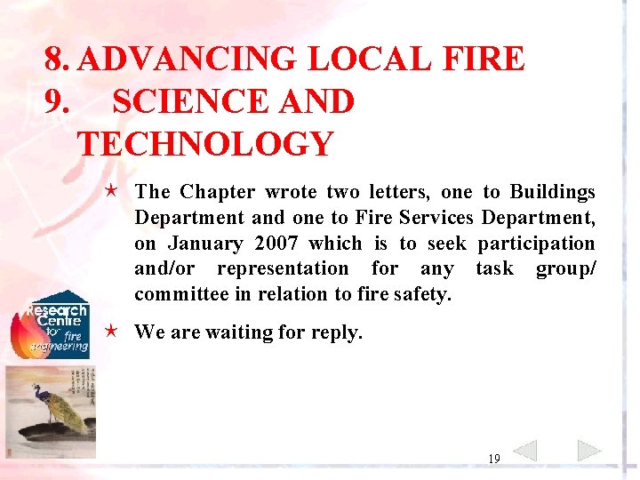 8. ADVANCING LOCAL FIRE 9. SCIENCE AND TECHNOLOGY é The Chapter wrote two letters,