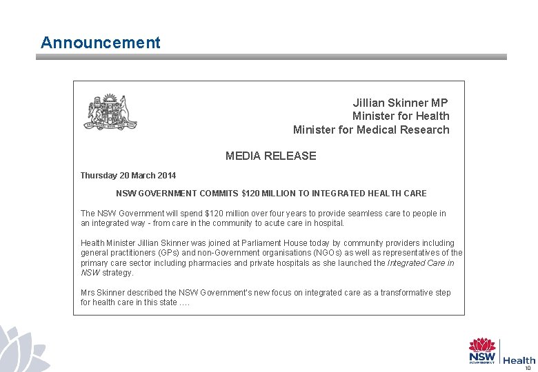 Announcement Jillian Skinner MP Minister for Health Minister for Medical Research MEDIA RELEASE Thursday