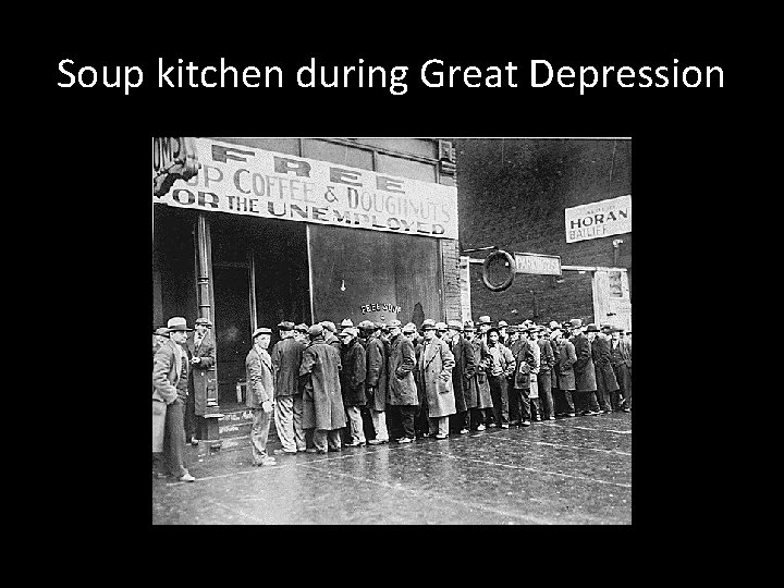 Soup kitchen during Great Depression 
