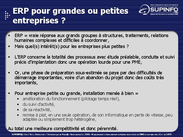 ERP pour grandes ou petites entreprises ? § § ERP = vraie réponse aux