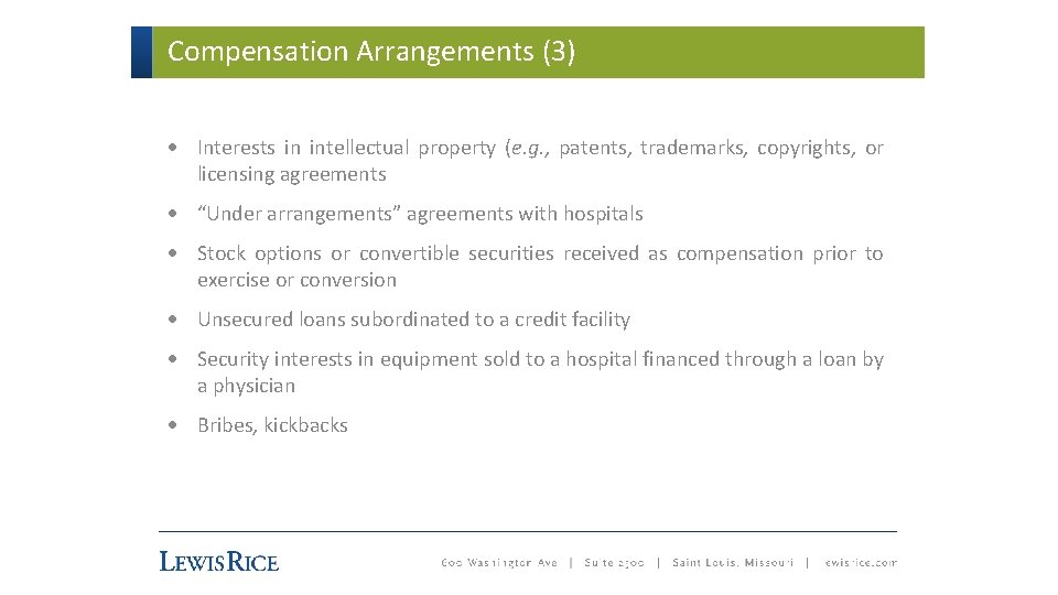 Compensation Arrangements (3) · Interests in intellectual property (e. g. , patents, trademarks, copyrights,