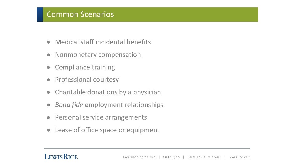 Common Scenarios · Medical staff incidental benefits · Nonmonetary compensation · Compliance training ·